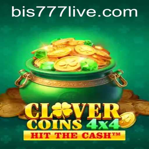 Exploring CloverCoins4x4 and the bis777 PH Login Trend