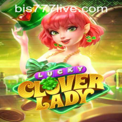 Discovering the Enchanting World of LuckyCloverLady and Easy Access with bis777 PH Login