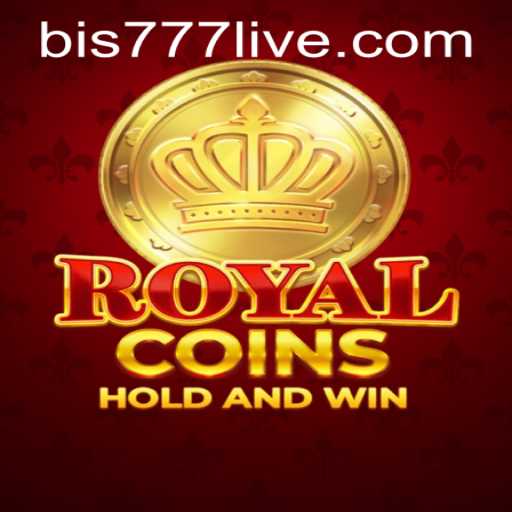 Discover the Thrilling World of RoyalCoins: A Guide to bis777 PH Login and Game Mechanics